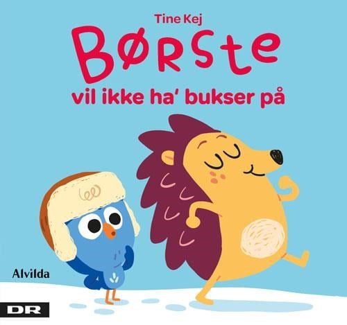 Minisjang - Børste vil ikke ha' bukser på - Børnebog - Papbog Børnebog 9788741531526