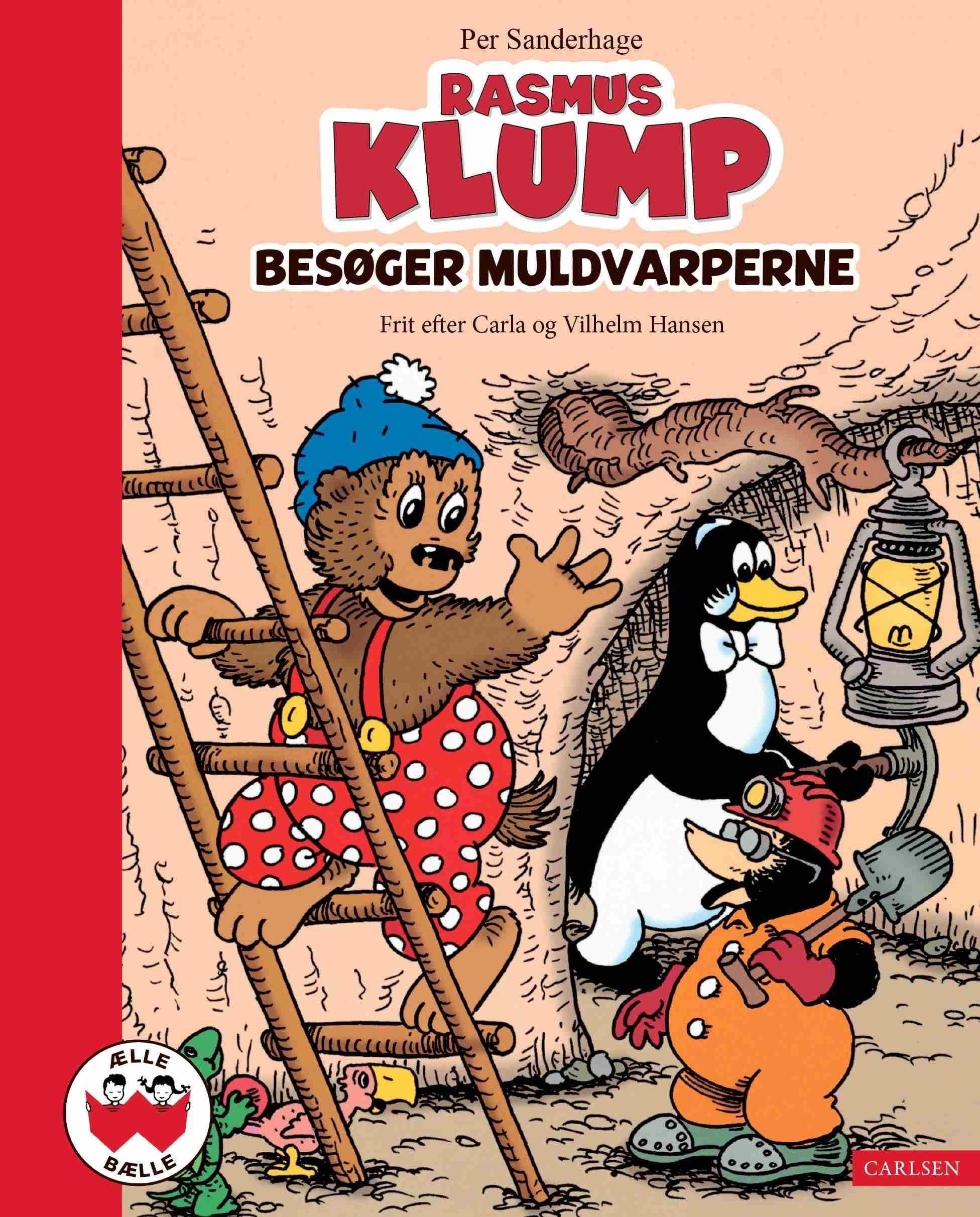 Rasmus Klump besøger muldvarperne - Børnebog - Hardcover Børnebog 9788727334141