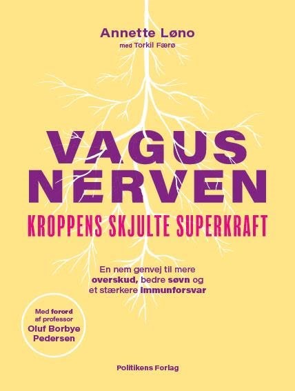 Vagusnerven - Krop & Sind - hardback Bog Om Krop Og Sind 9788743900412