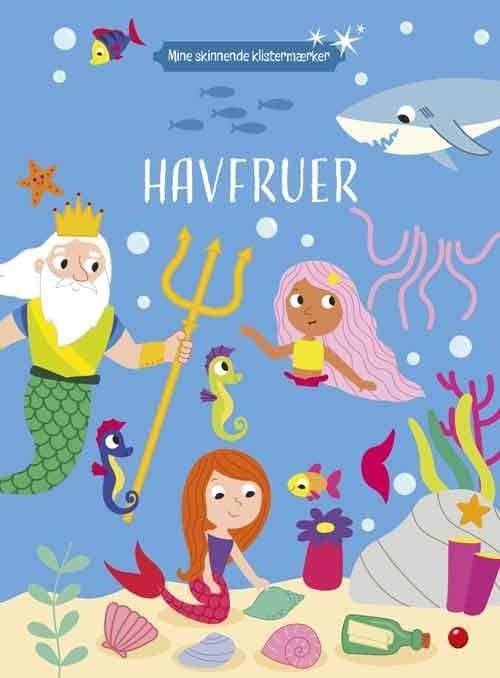 Mine skinnende klistermærker: Havfruer - Hobby - Hæftet Hobby 9788776261788