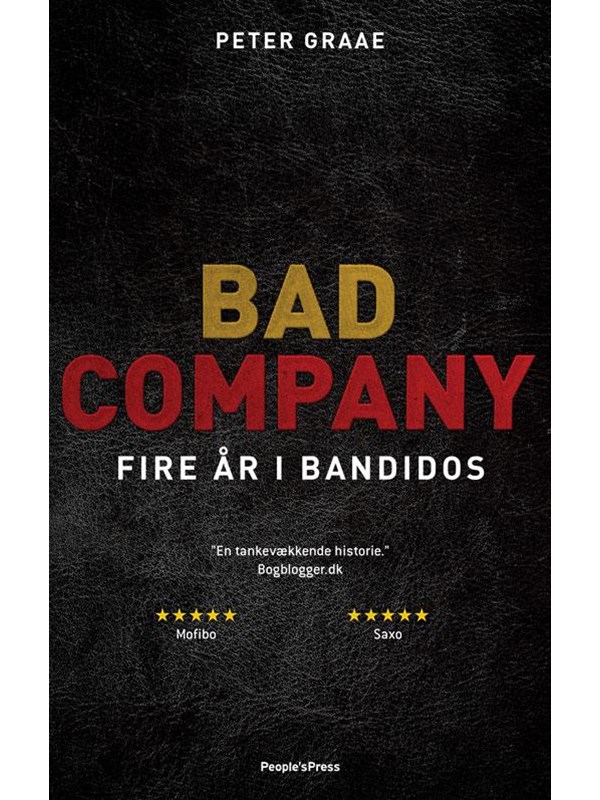 Bad company - Biografi & Erindring - Hæftet