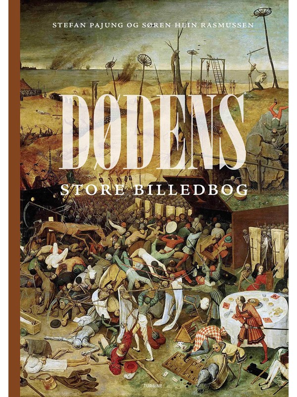 Dødens store billedbog - Historie & Samfund - hardback