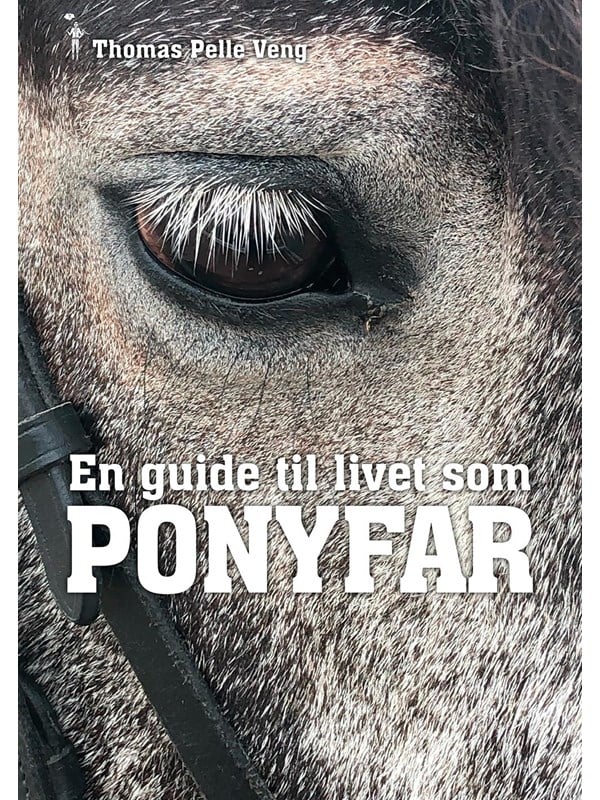 En guide til livet som PONYFAR - Hobby - paperback