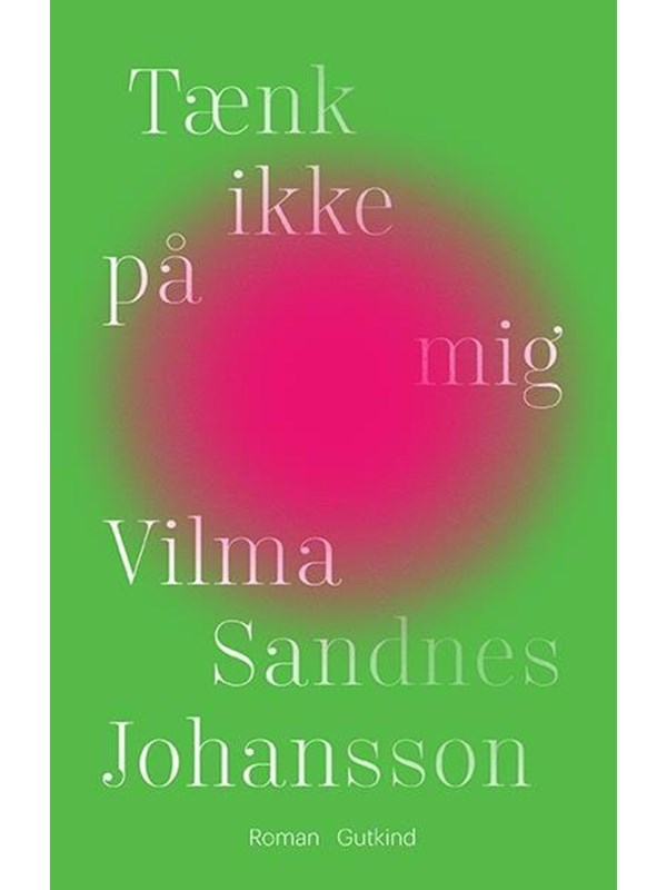 Tænk ikke på mig