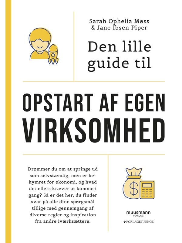 Den lille guide til opstart af egen virksomhed