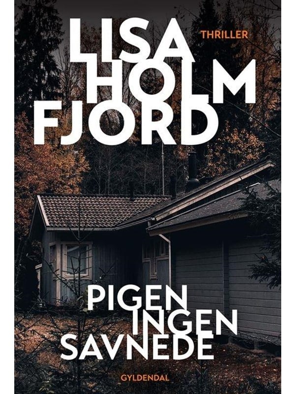 Pigen ingen savnede - Krimi & Spænding - hardcover