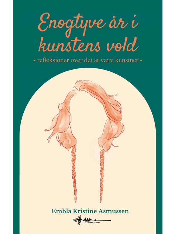 Enogtyve år i Kunstens vold
