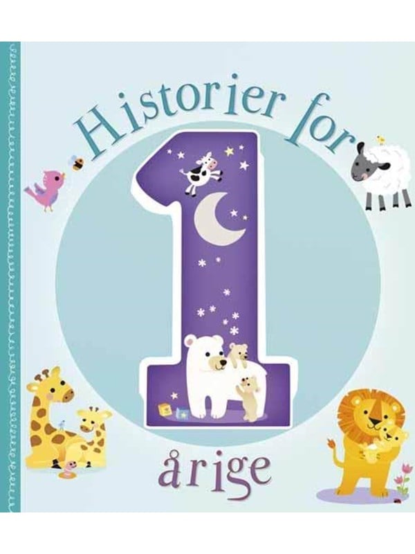 Historier for 1-årige - Børnebog - Hardcover