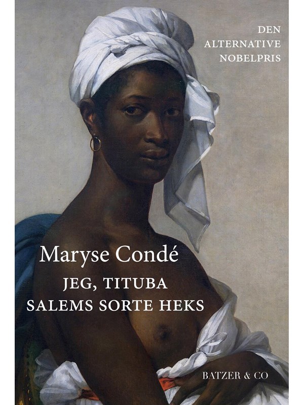 Jeg Tituba Salems sorte heks - Skønlitteratur & Fiktion - Hæftet