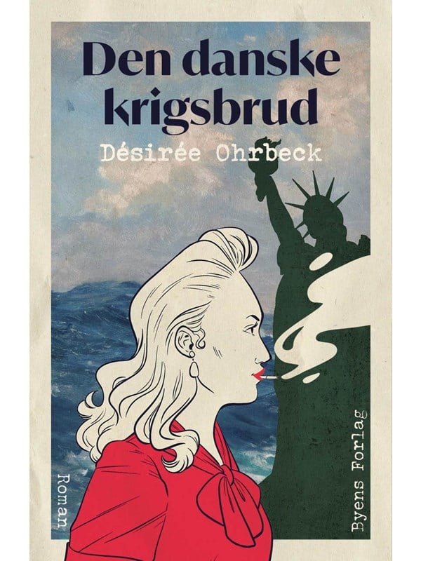 Den danske krigsbrud - Skønlitteratur & Fiktion - Hæftet