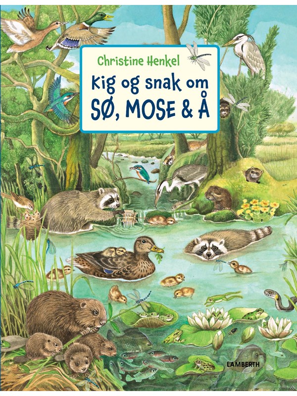 Kig og snak om sø mose og å - Børnebog - Papbog