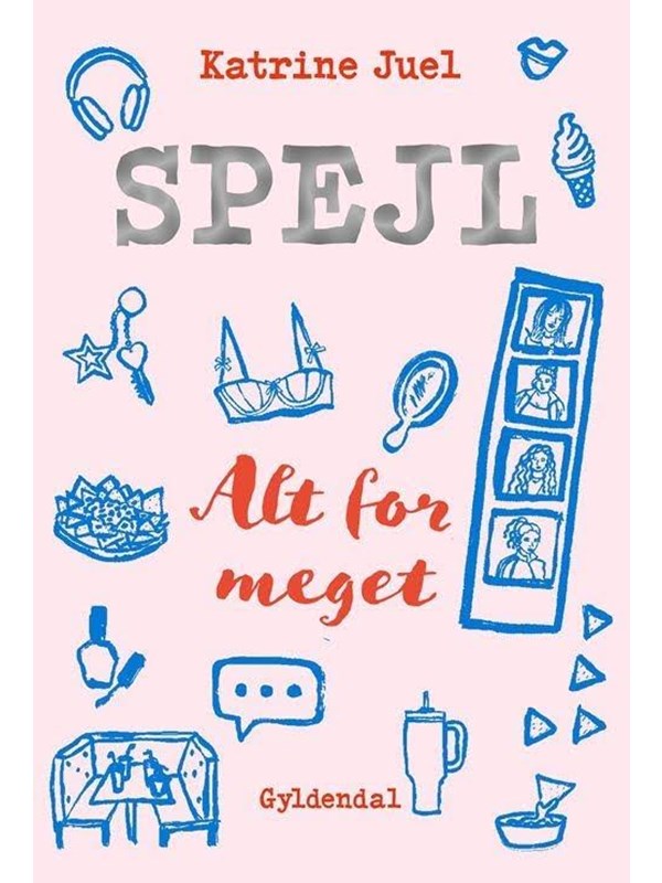 Spejl 1 - Alt for meget - Ungdomsbog - Hæftet