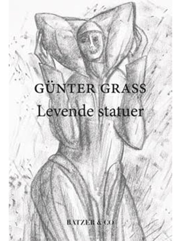 Levende statuer - Skønlitteratur & Fiktion - Hæftet