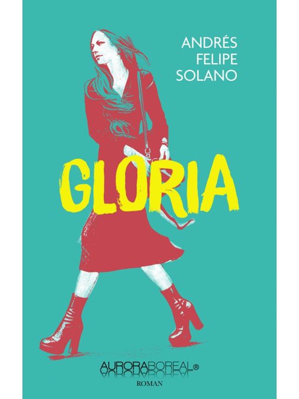 Gloria - Skønlitteratur & Fiktion - Hæftet