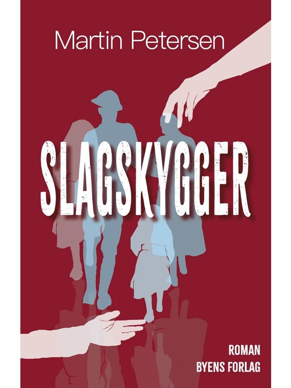 Slagskygger - Skønlitteratur & Fiktion - Hæftet