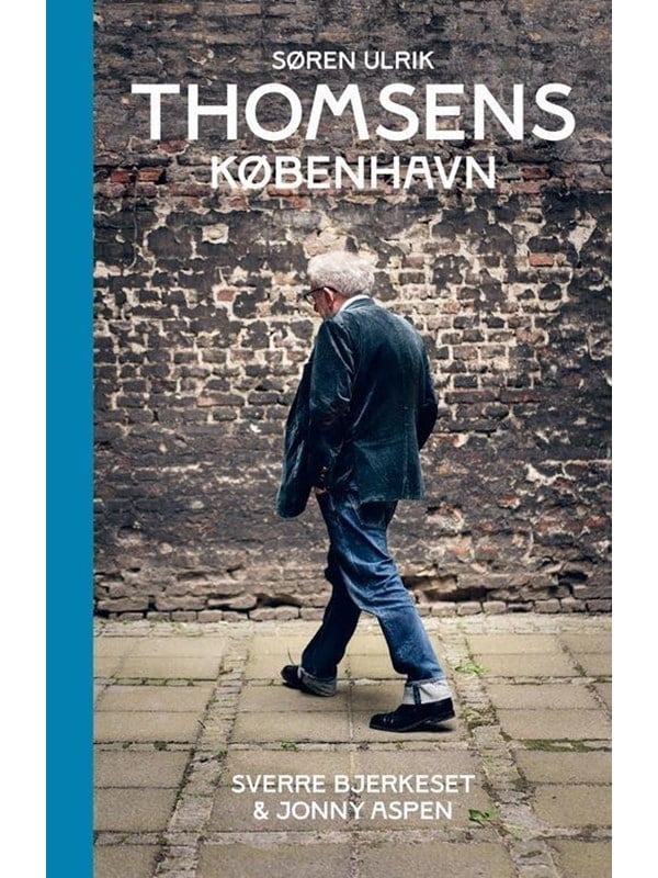 Søren Ulrik Thomsens København - Kunst & Kultur - Hardcover