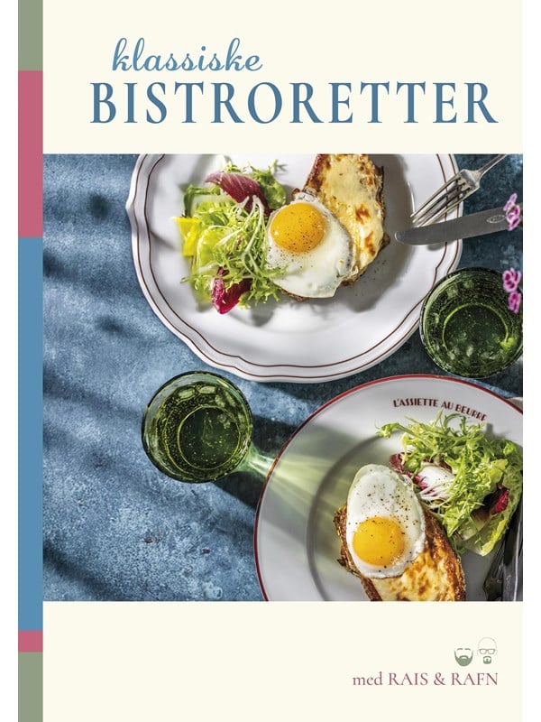 Klassiske bistroretter med Rais & Rafn - Kogebog - hardback