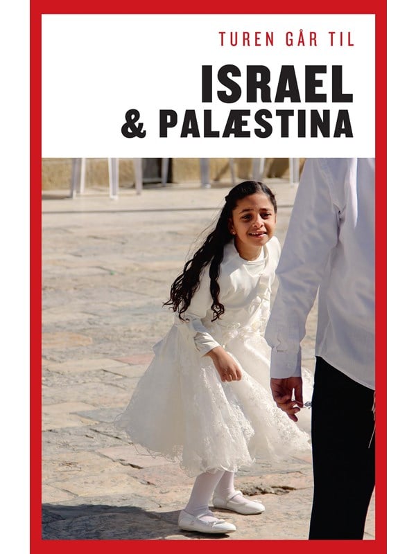 Turen går til Israel & Palæstina - Rejsebog - Hæftet