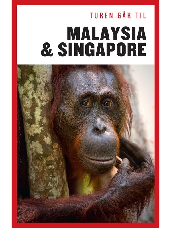 Turen går til Malaysia & Singapore - Rejsebog - Hæftet