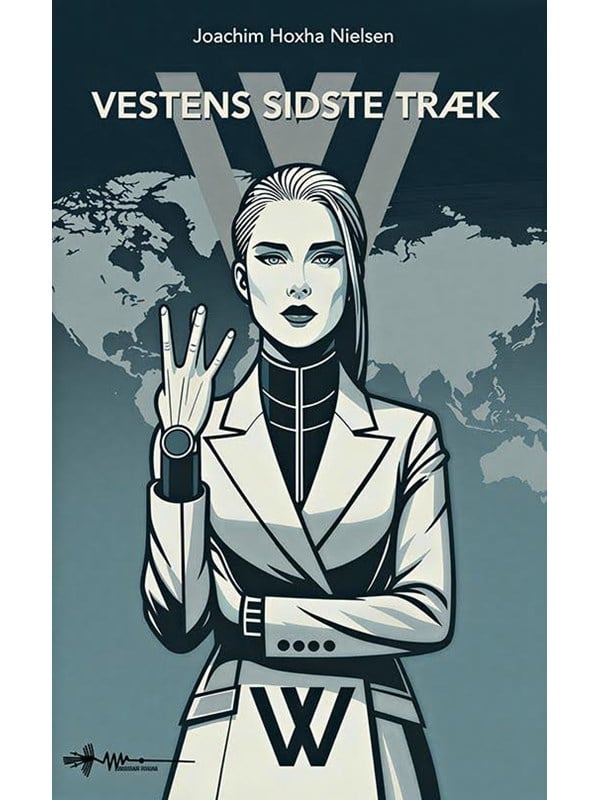 Vestens sidste træk - Skønlitteratur & Fiktion - paperback
