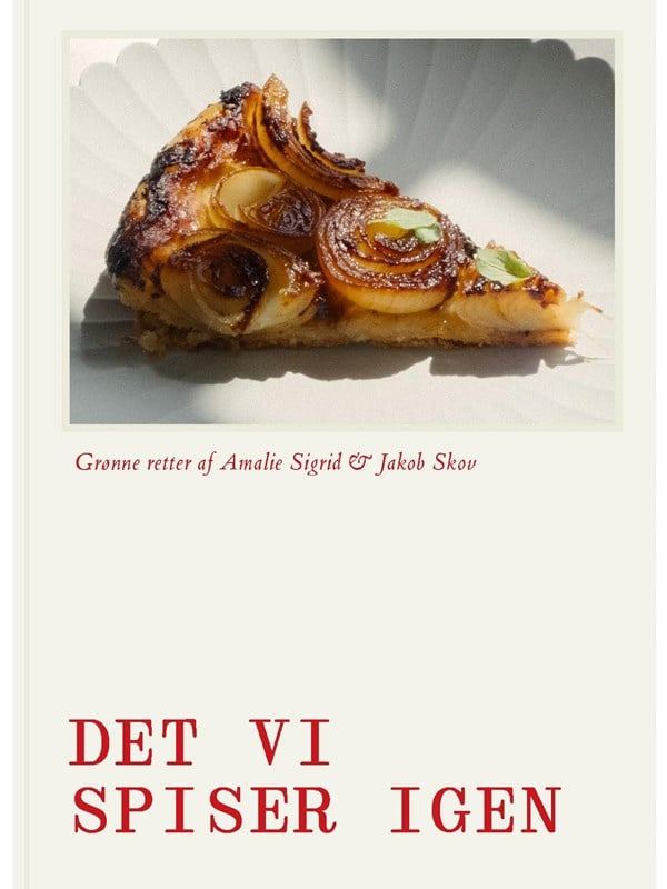 Det vi spiser igen - Kogebog - hardcover
