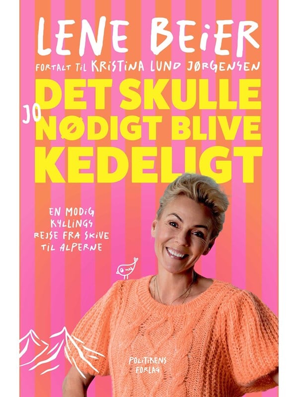Det skulle jo nødigt blive kedeligt - Biografi & Erindring - Hæftet