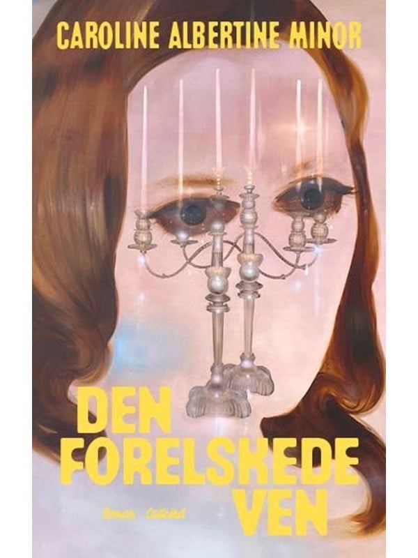Den forelskede ven - Skønlitteratur & Fiktion - Hæftet