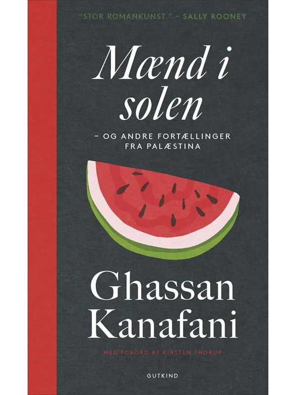 Mænd i solen og andre fortællinger fra Palæstina - Skønlitteratur & Fiktion - hardcover