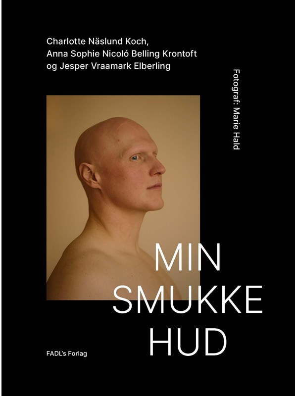 Min smukke hud - Krop & Sind - hardback