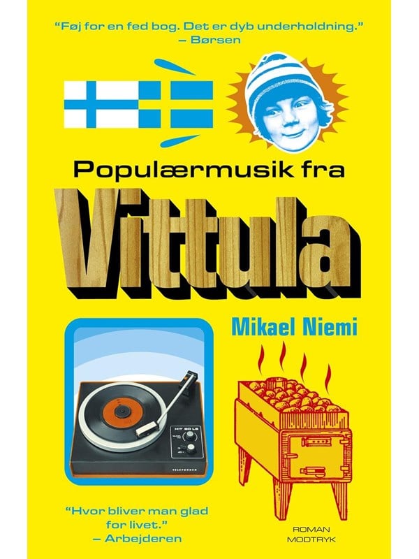 Populærmusik fra Vittula - Skønlitteratur & Fiktion - Hæftet
