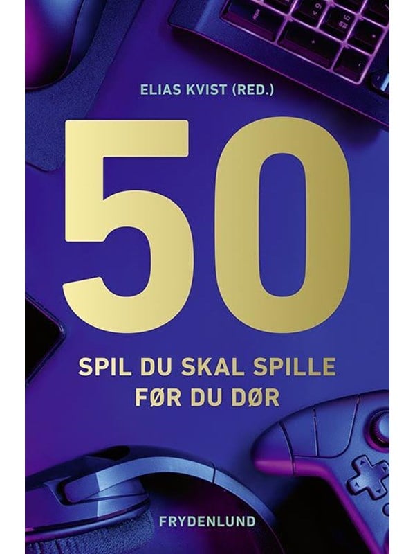 50 spil du skal spille før du dør - Hobby - Hæftet