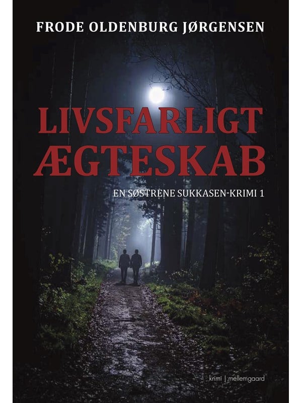Livsfarligt ægteskab - Krimi & Spænding - Hæftet