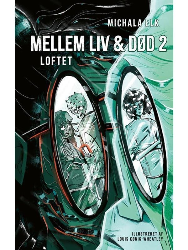 Mellem liv og død 2: Loftet - Børnebog - Hardcover