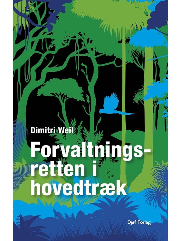 Forvaltningsretten i hovedtræk - Erhverv & Management - Hæftet