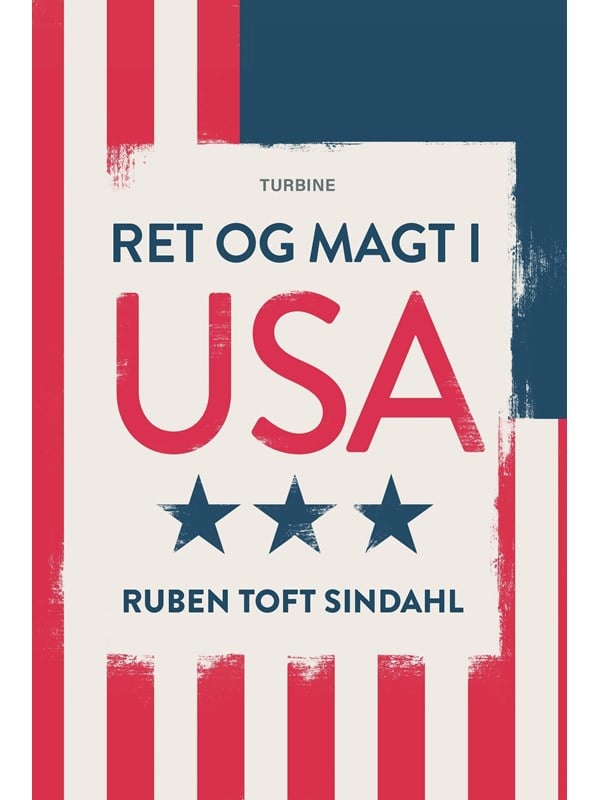 Ret og magt i USA - Historie & Samfund - hardback