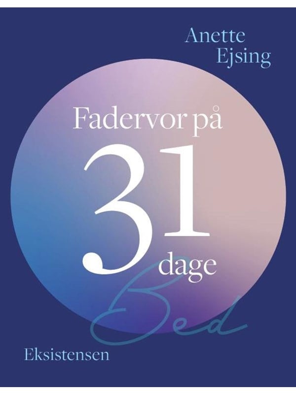 Fadervor på 31 dage - Krop & Sind - Hæftet