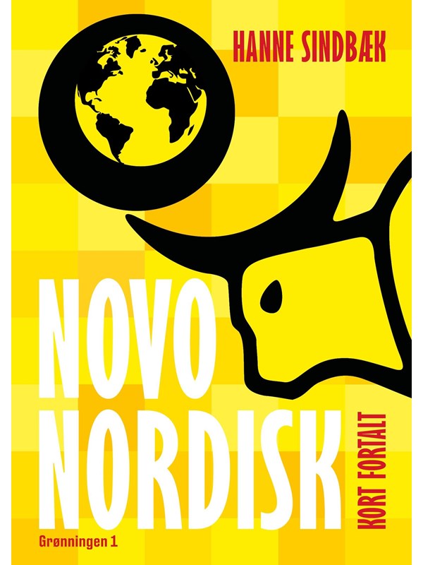 Novo Nordisk kort fortalt - Erhverv & Management - Hæftet
