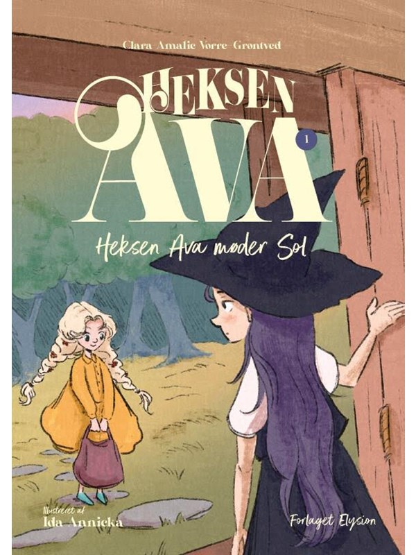 Heksen Ava møder Sol - Børnebog - Hardback