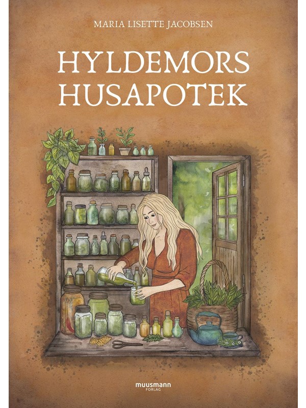 Hyldemors husapotek - Medicin - Hardcover