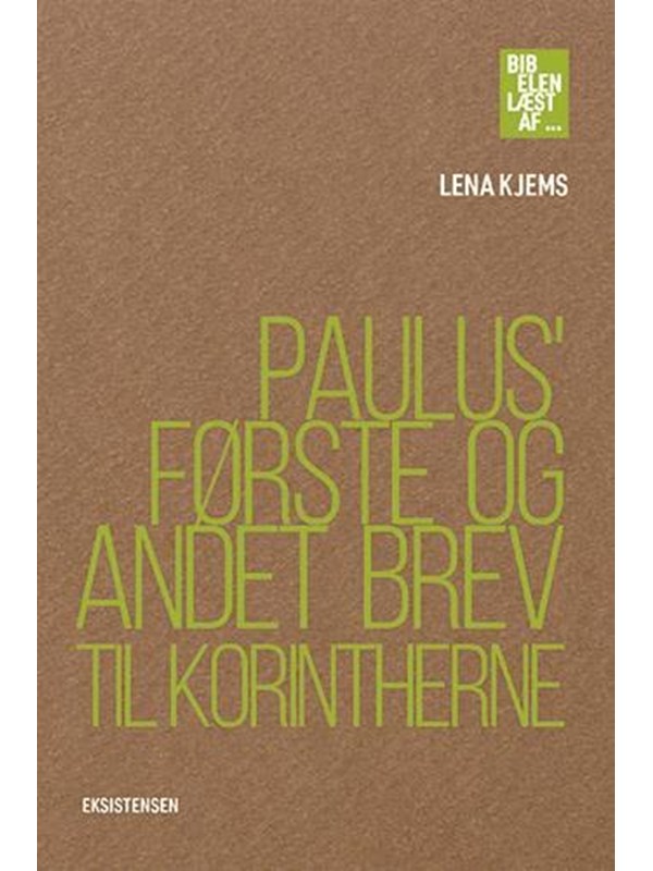 Paulus' Første og Andet Brev til Korintherne - Religion & Filosofi - Hæftet