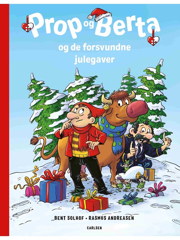 Prop og Berta og de forsvundne julegaver - Børnebog - Hardcover