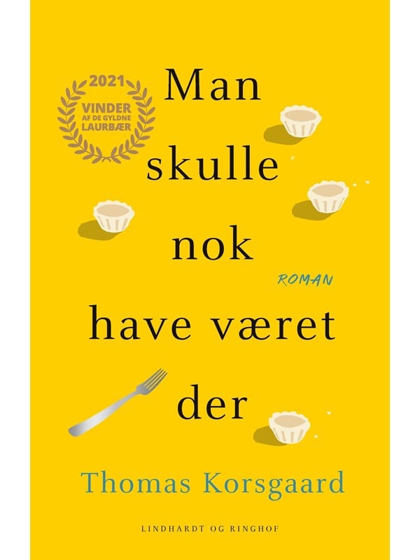 Man skulle nok have været der - Skønlitteratur & Fiktion - paperback