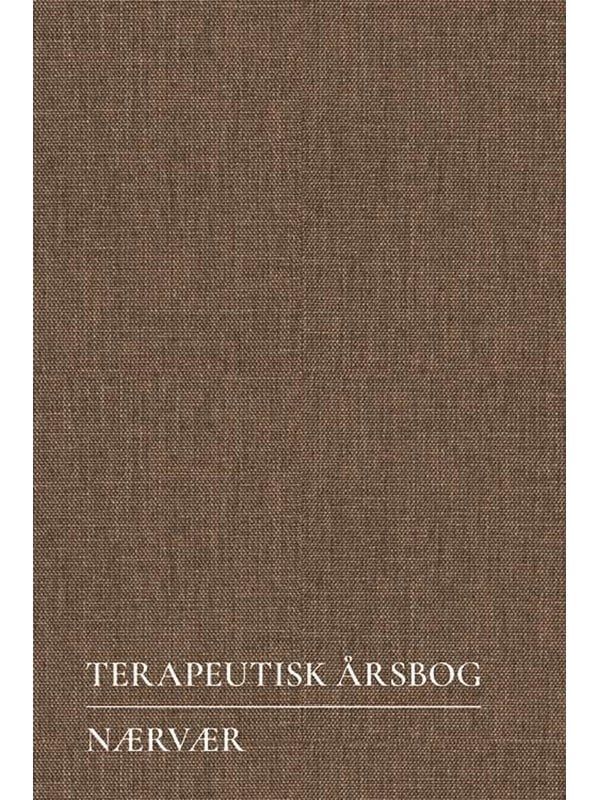 Terapeutisk Årsbog - Nærvær - Krop & Sind - hardcover
