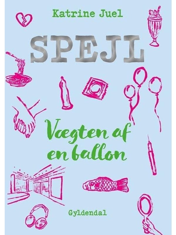 Spejl 3 - Vægten af en ballon - Ungdomsbog - Hæftet
