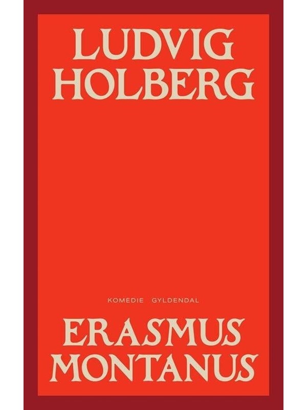 Erasmus Montanus - Skønlitteratur & Fiktion - Hæftet