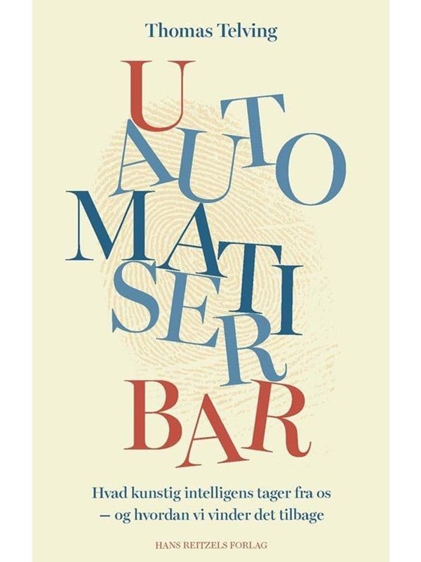 Uautomatiserbar - Religion & Filosofi - Hæftet