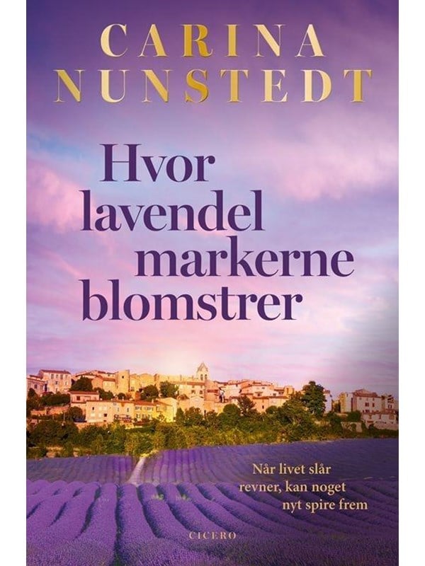 Hvor lavendelmarkerne blomstrer - Skønlitteratur & Fiktion - Hæftet