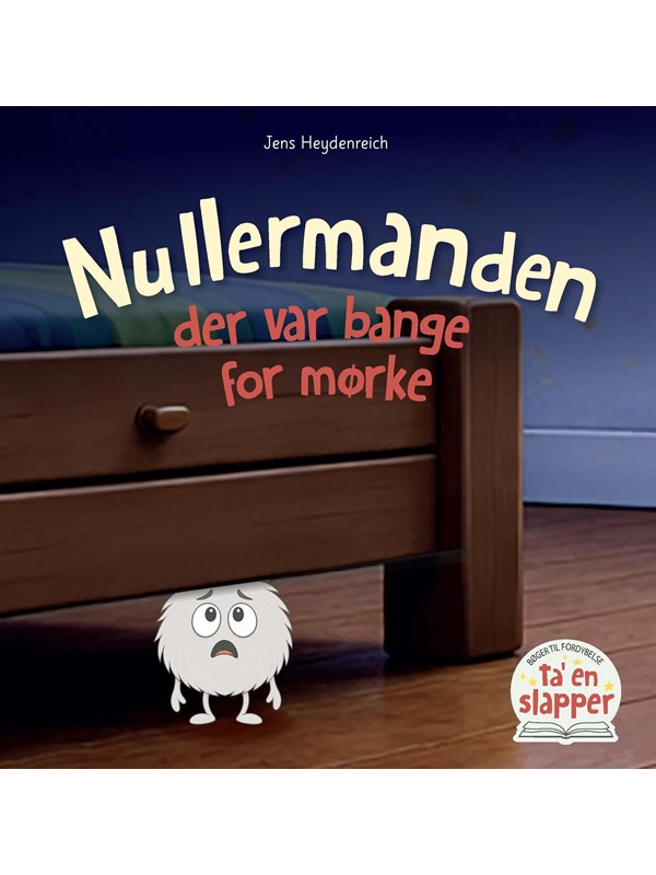 Nullermanden der var bange for mørke