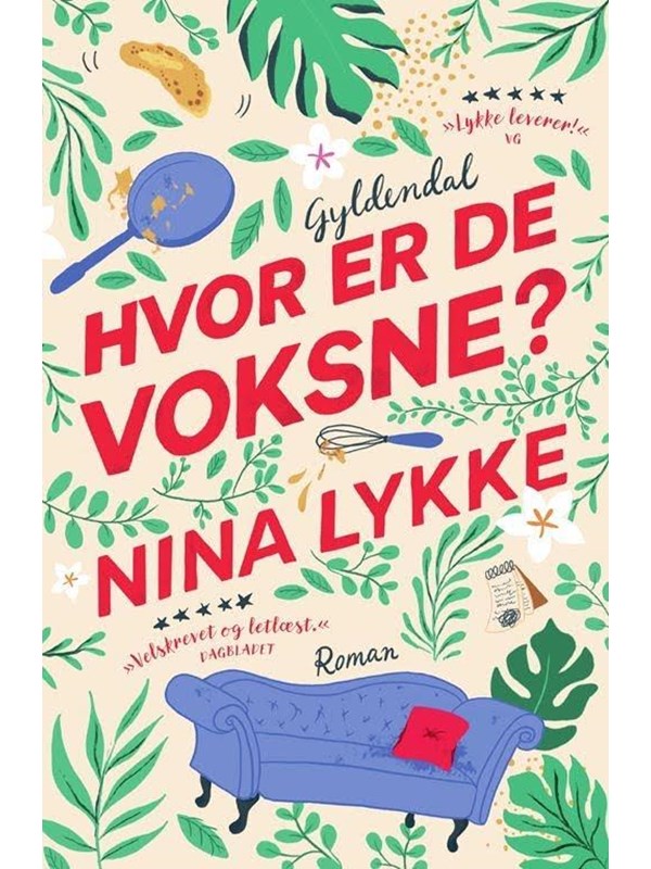 Hvor er de voksne? - Skønlitteratur & Fiktion - Hæftet
