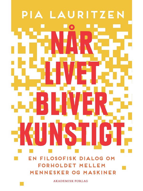 Når livet bliver kunstigt